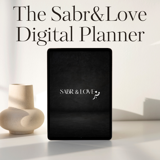 Sabr and Love DIGITAL Planner