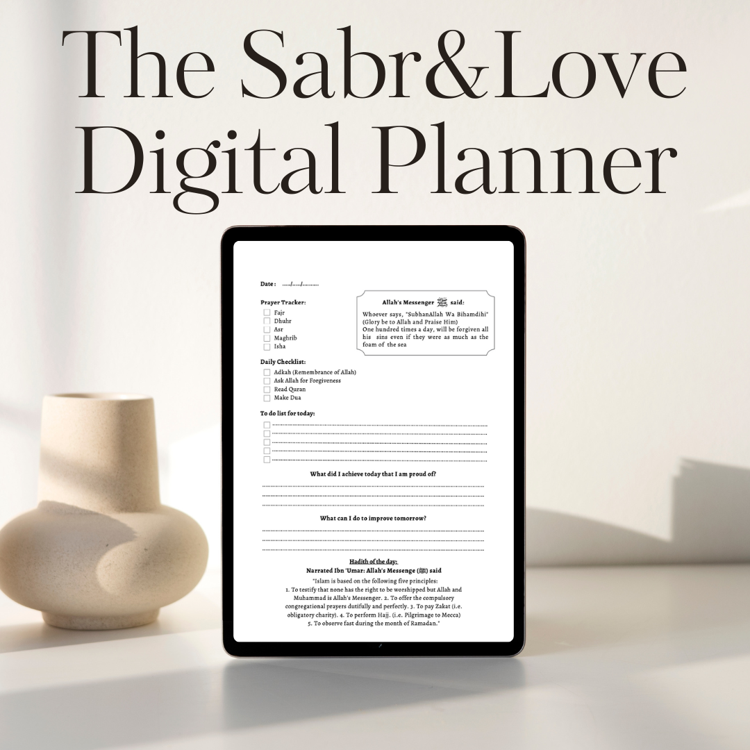 Sabr and Love DIGITAL Planner